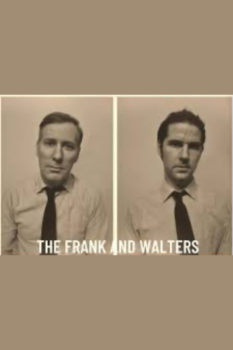 The Frank and Walters